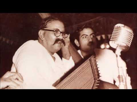 Ustad Bade Ghulam Ali Khan... Bhairavi Thumari