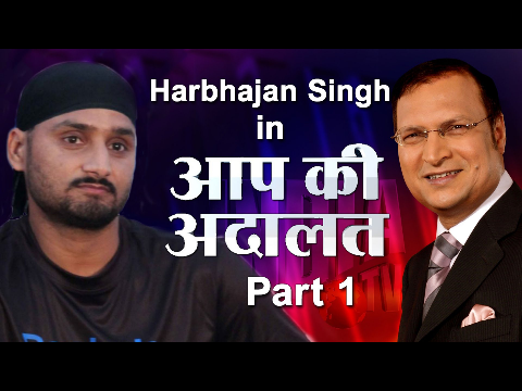 Harbhajan Singh In Aap Ki Adalat (Part 1)