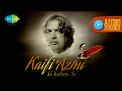 Hits of Kaifi Azmi | Best Bollywood Old Songs | Chalte Chalte Yun Hi Koi Mil gaya