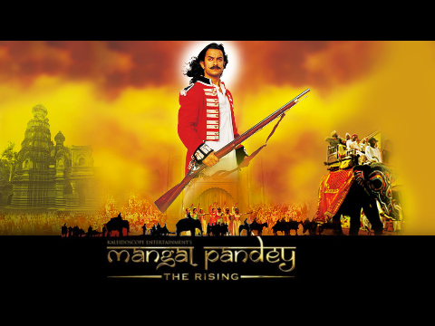 Mangal Pandey : The Rising