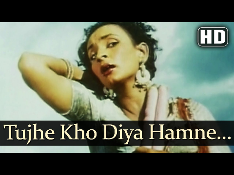 Tujhe Kho Diya Humne (HD) - Aan (1952) Songs - Dilip Kumar - Nadira - Lata Mangeshkar