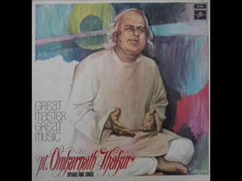 Pt Omkarnath Thakur - Raag Darbari Kanada Bada Khayal