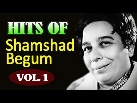Shamshad Begum Hit Songs Jukebox - Old Hindi Songs - Vol 1