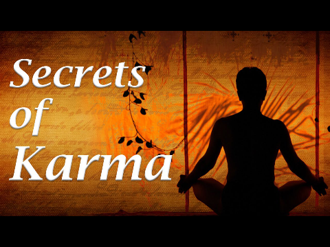 Secret of Karma - A Talk by Sri Sri Ravi Shankar