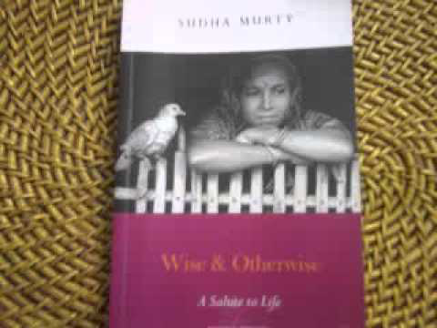 Reading from Wise and Otherwise by Mrs Sudha Murthy