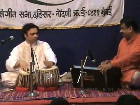 Tabla Solo -  Dr. Aneesh Pradhan with Sri Sudhir Nayak, Mumbai