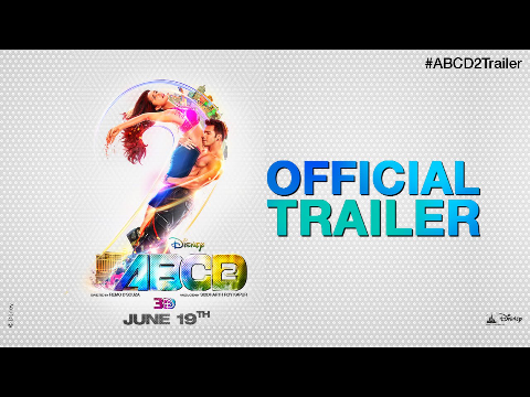 Disney's ABCD 2 | Trailer | Varun Dhawan | Shraddha Kapoor | Prabhudheva | In Theaters June 19