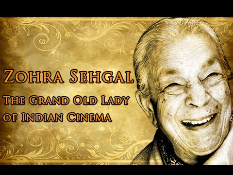 100 Years Of Bollywood - Zohra Sehgal - The Grand Old Lady Of Indian Cinema