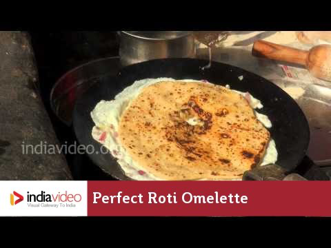 Perfect Roti Omelette From The Streets Of Chandigarh, Haryana