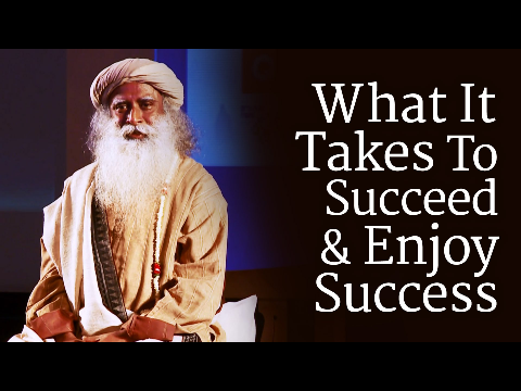 What It Takes To Succeed and Enjoy Success