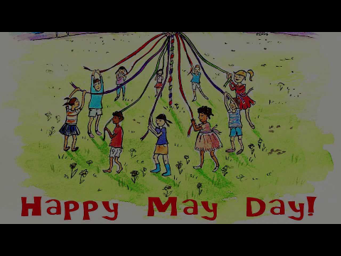 What Is May Day?  International Workers Day RR