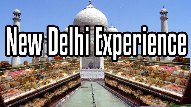 New Delhi Experience - Epic Meal Time