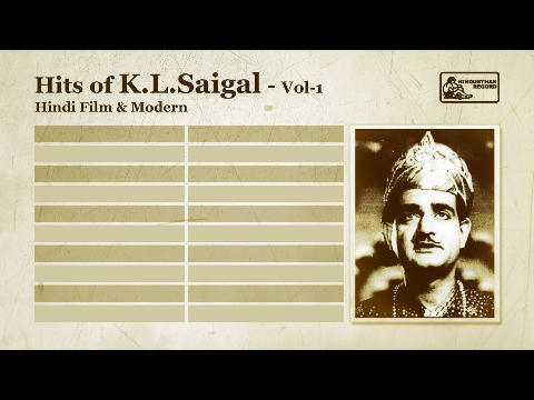 K L Saigal Hits Vol 1 | Jab Dil Hi Toot Gaya | K L Saigal Songs