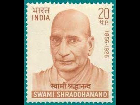 Swami Shraddhanand - Excellent Documentary