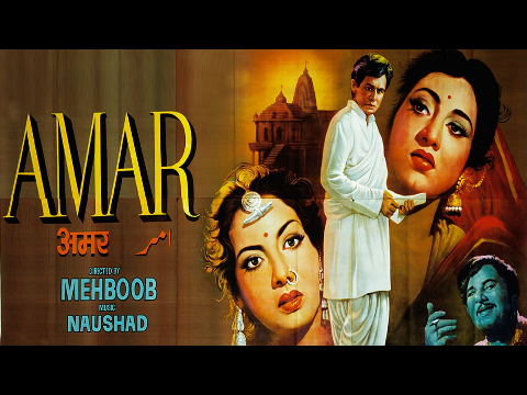 AMAR - Dilip Kumar, Madhubala, Nimmi