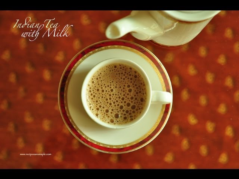 How to make Indian Tea with Milk - Great Tea! FULL LENGTH.