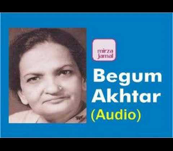 Begum Akhtar - 065 - Diwana banana hai to ..