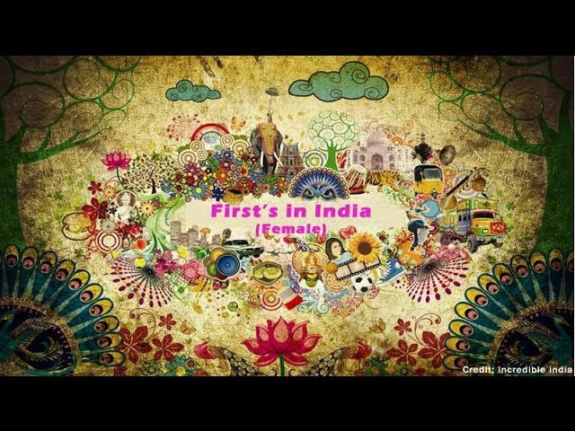 Firsts in India ( female) l Update General Knowledge